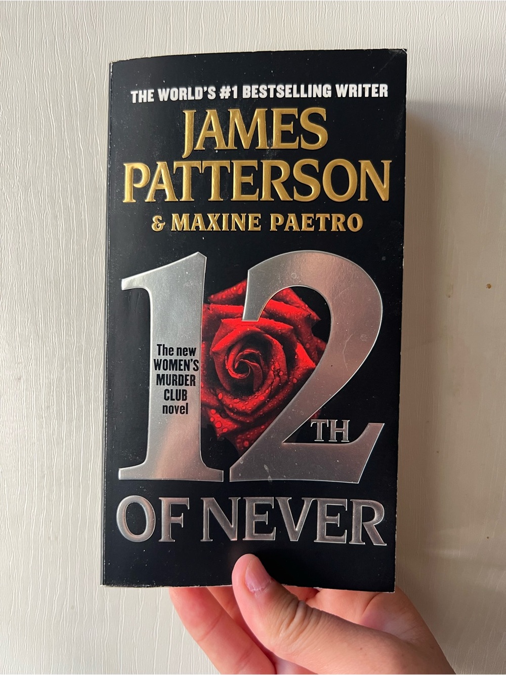 James Patterson '12th of Never' Paperback Book